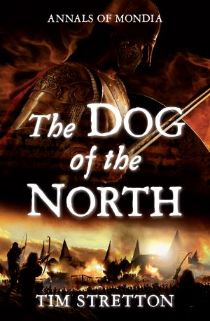 [Annals of Mondia 02] • The Dog of the North